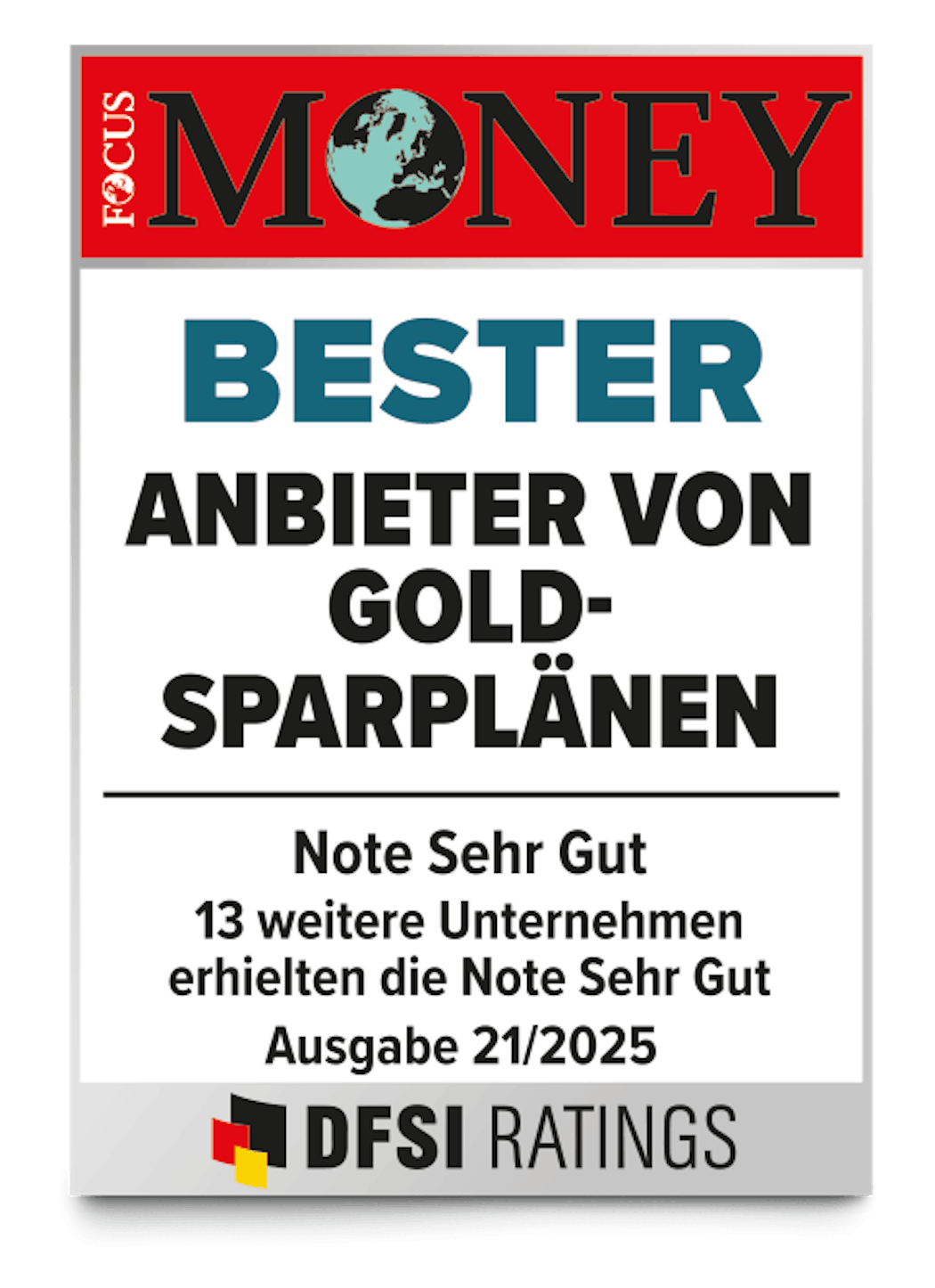 Focus Money 21/2025 Auszeichnung „Sehr gut“: Bester Anbieter von Goldsparplänen